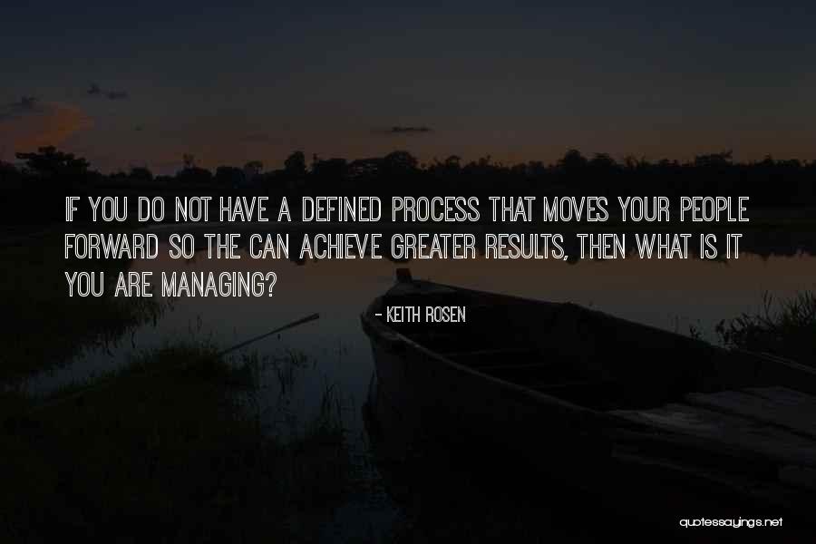 Managing People Quotes By Keith Rosen Managing People Quotes By Keith Rosen