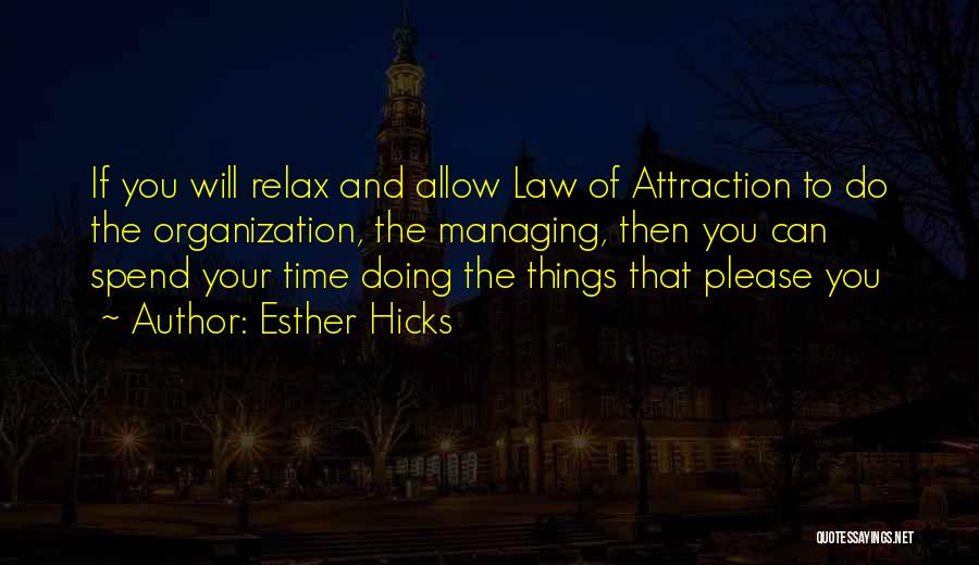 Managing Quotes By Esther Hicks