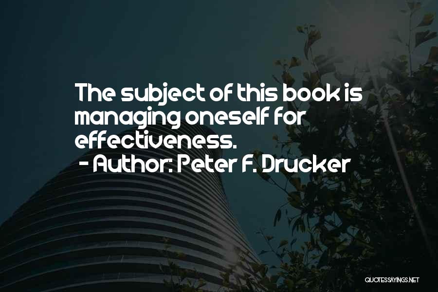 Managing Quotes By Peter F. Drucker