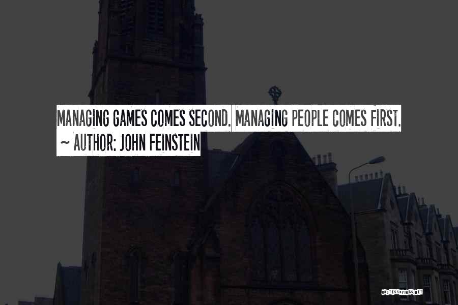 Managing Relationships Quotes By John Feinstein