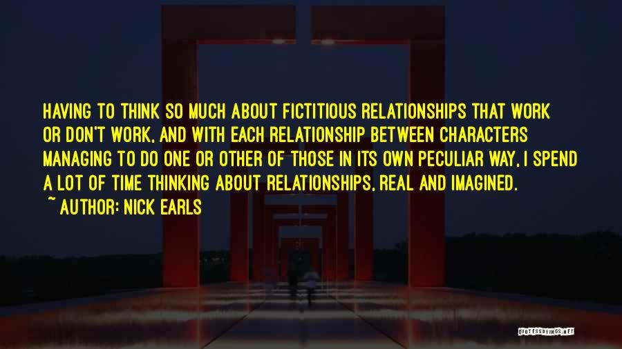 Managing Relationships Quotes By Nick Earls