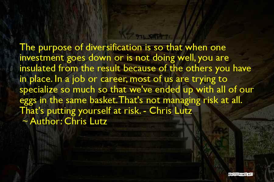 Managing Risk Quotes By Chris Lutz