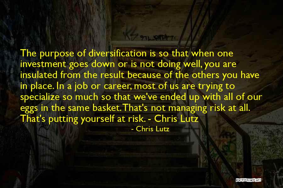 Managing Risk Quotes By Chris Lutz