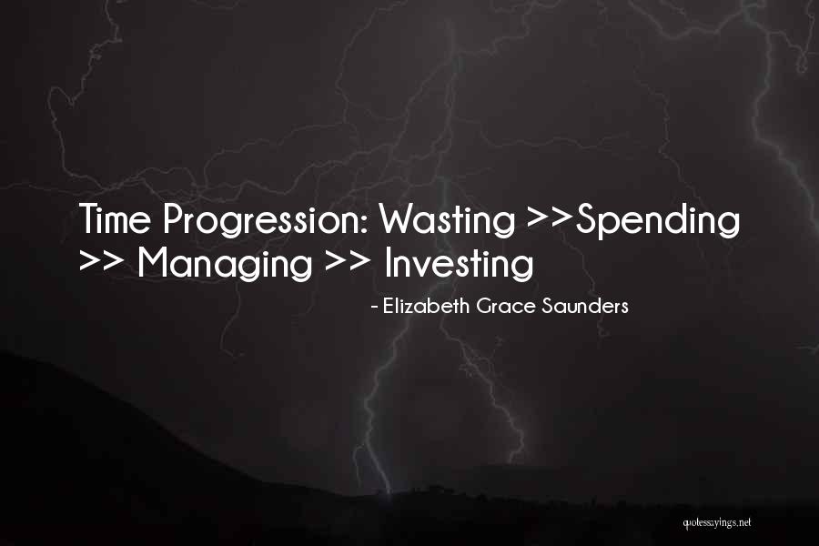 Managing Time Quotes By Elizabeth Grace Saunders Managing Time Quotes By Elizabeth Grace Saunders