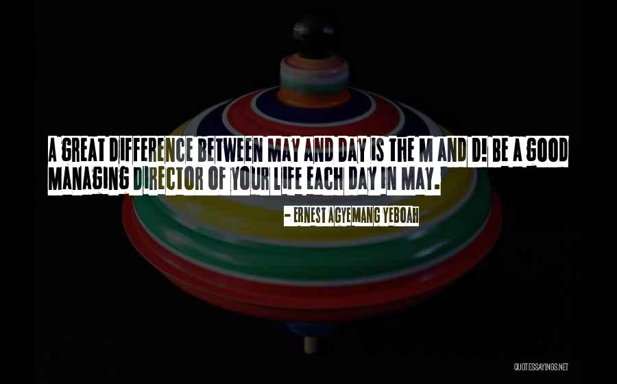 Managing Time Quotes By Ernest Agyemang Yeboah Managing Time Quotes By Ernest Agyemang Yeboah