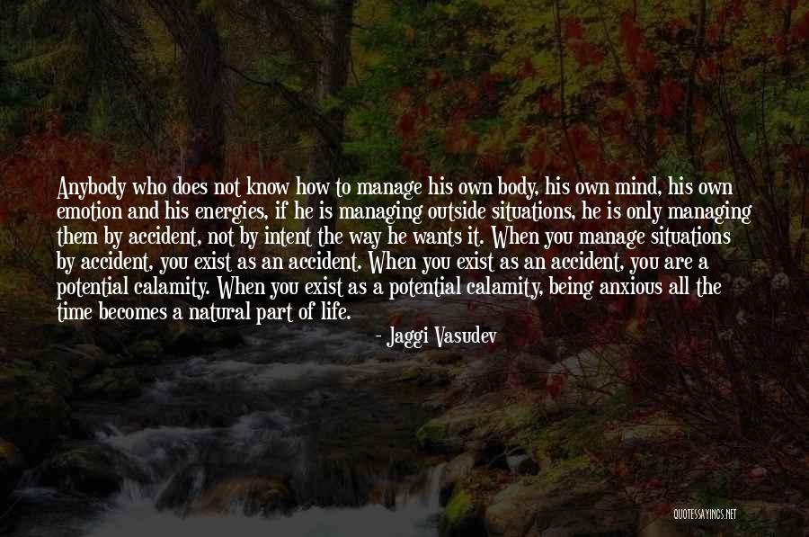 Managing Time Quotes By Jaggi Vasudev Managing Time Quotes By Jaggi Vasudev