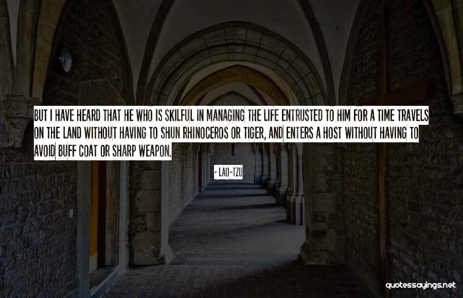 Managing Time Quotes By Lao-Tzu Managing Time Quotes By Lao-Tzu