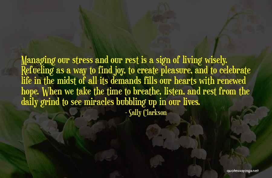 Managing Time Quotes By Sally Clarkson Managing Time Quotes By Sally Clarkson