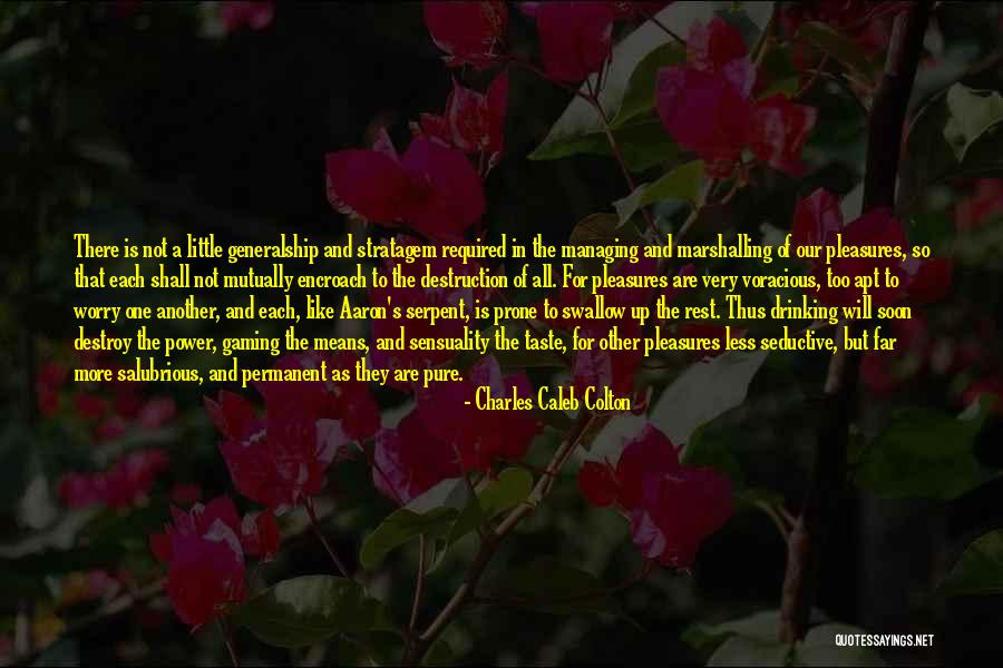 Managing Up Quotes By Charles Caleb Colton Managing Up Quotes By Charles Caleb Colton