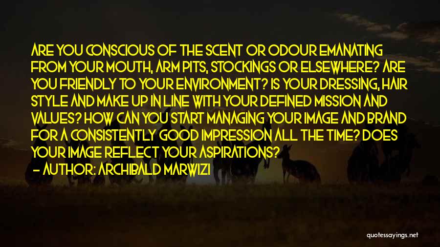 Managing Your Time Quotes By Archibald Marwizi