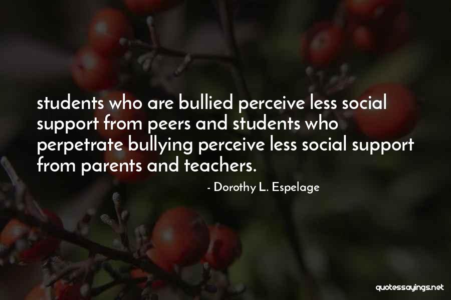 Managome Quotes By Dorothy L. Espelage Managome Quotes By Dorothy L. Espelage