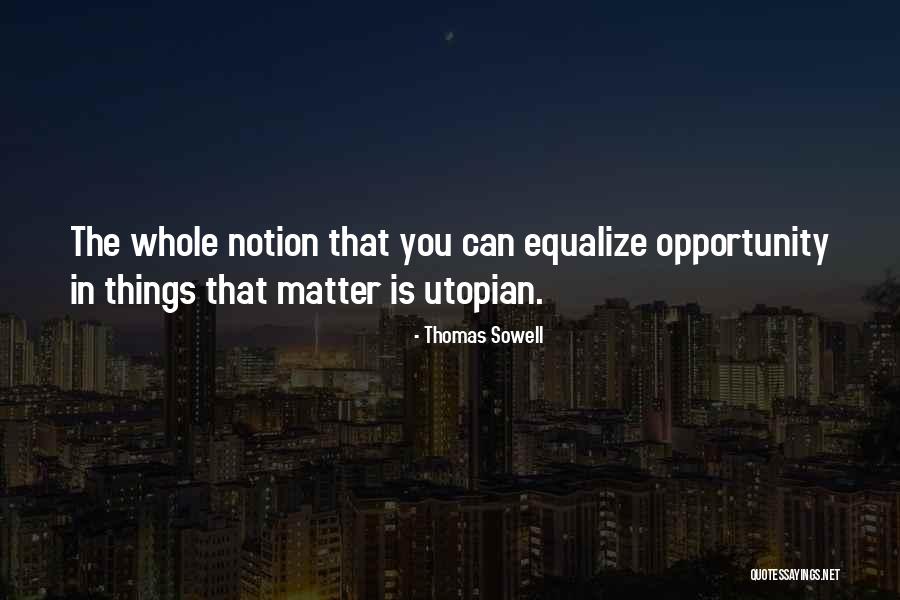 Managua International Airport Quotes By Thomas Sowell Managua International Airport Quotes By Thomas Sowell