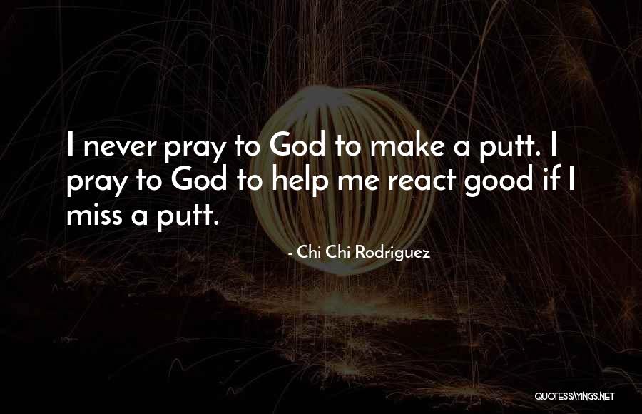 Manakala Dalam Quotes By Chi Chi Rodriguez Manakala Dalam Quotes By Chi Chi Rodriguez