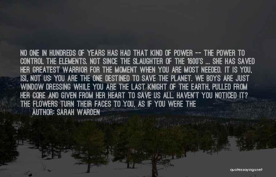 Manali Dream Quotes By Sarah Warden