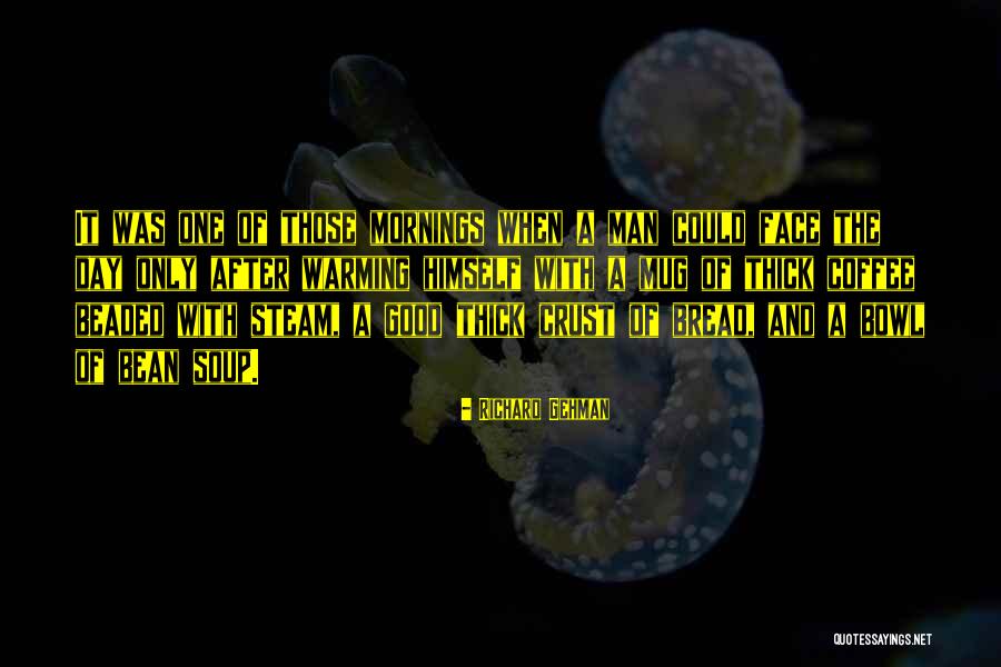 Manalive Media Quotes By Richard Gehman Manalive Media Quotes By Richard Gehman