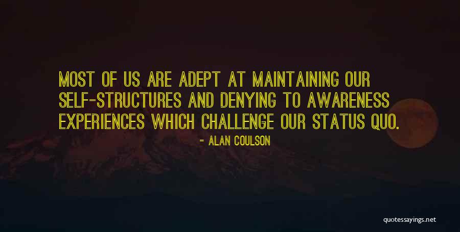 Manaloto Brentwood Quotes By Alan Coulson Manaloto Brentwood Quotes By Alan Coulson