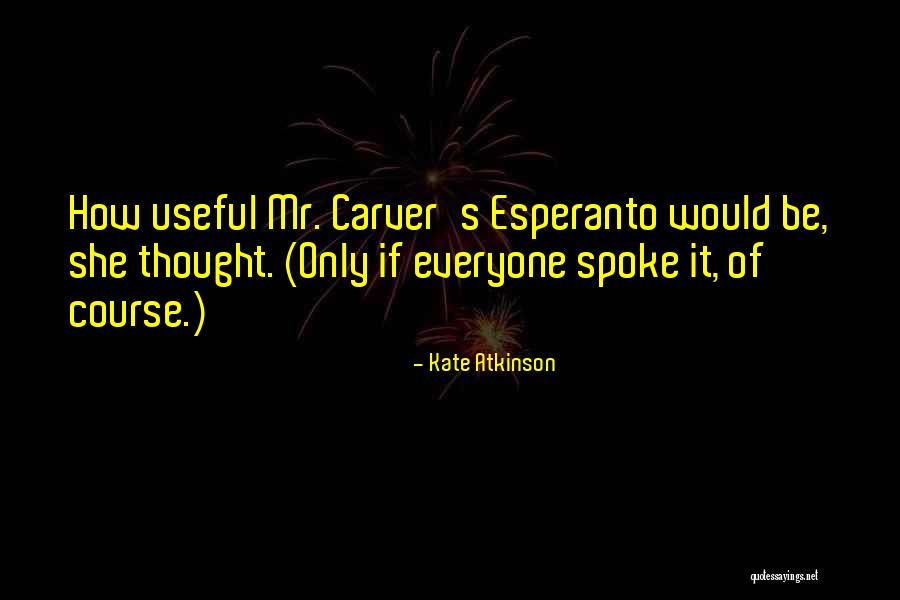 Manama Bh Quotes By Kate Atkinson Manama Bh Quotes By Kate Atkinson