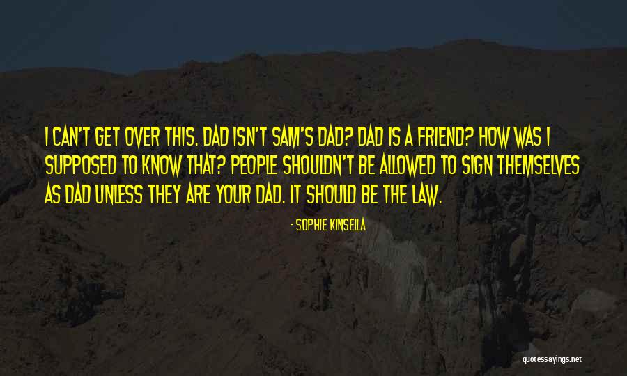 Manandhar Nitesh Quotes By Sophie Kinsella Manandhar Nitesh Quotes By Sophie Kinsella