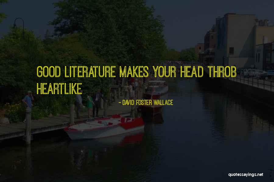 Manannan Sr4 Quotes By David Foster Wallace