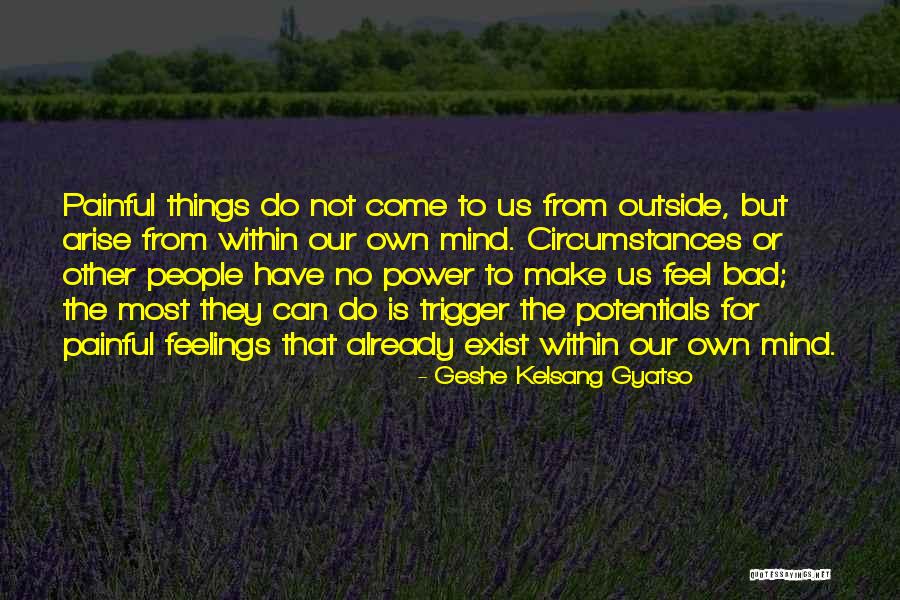 Manantang Quotes By Geshe Kelsang Gyatso Manantang Quotes By Geshe Kelsang Gyatso