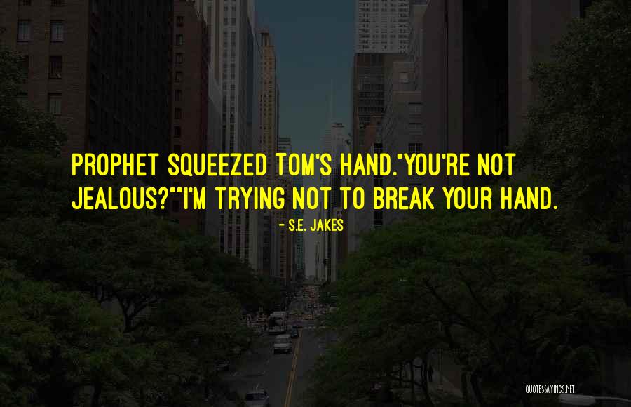 Mananzan Cave Quotes By S.E. Jakes Mananzan Cave Quotes By S.E. Jakes