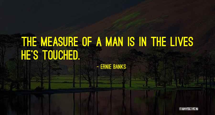 Manarang Don Quotes By Ernie Banks Manarang Don Quotes By Ernie Banks