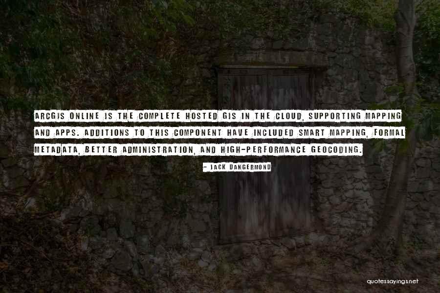 Manaskertis Quotes By Jack Dangermond Manaskertis Quotes By Jack Dangermond