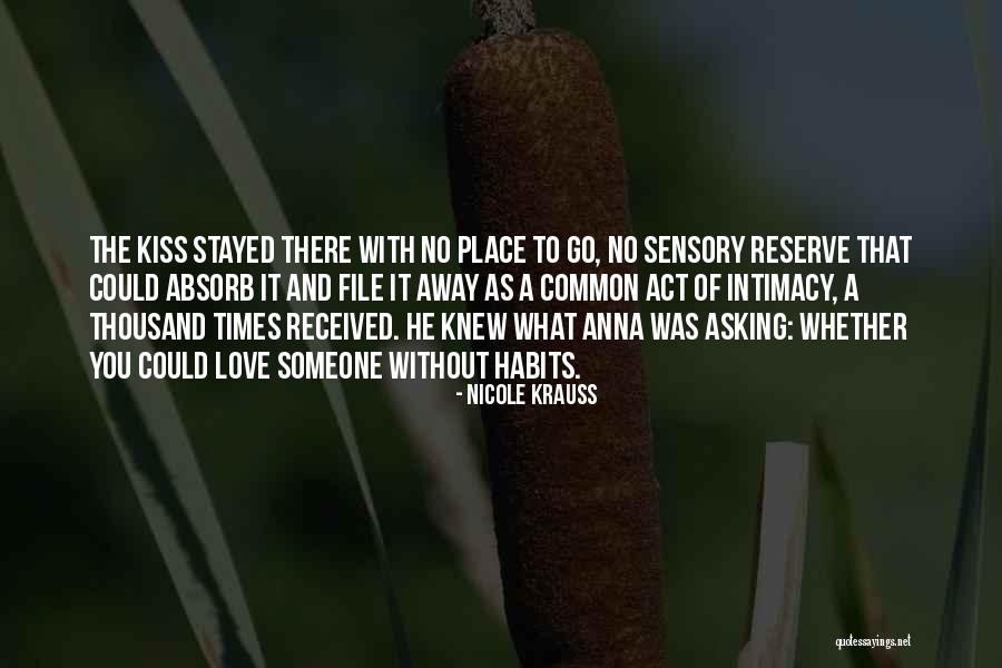 Manaskertis Quotes By Nicole Krauss Manaskertis Quotes By Nicole Krauss