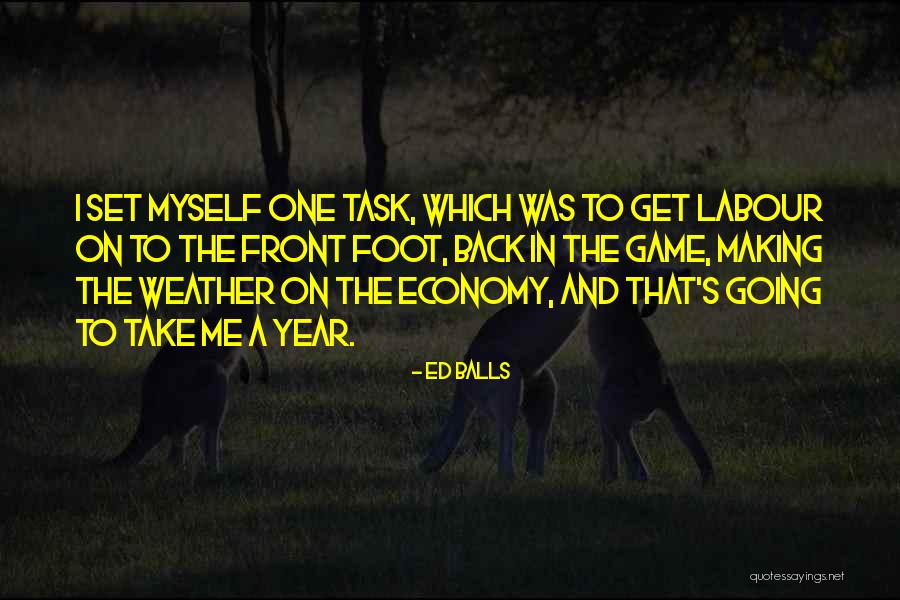 Manatsu Kimura Quotes By Ed Balls Manatsu Kimura Quotes By Ed Balls