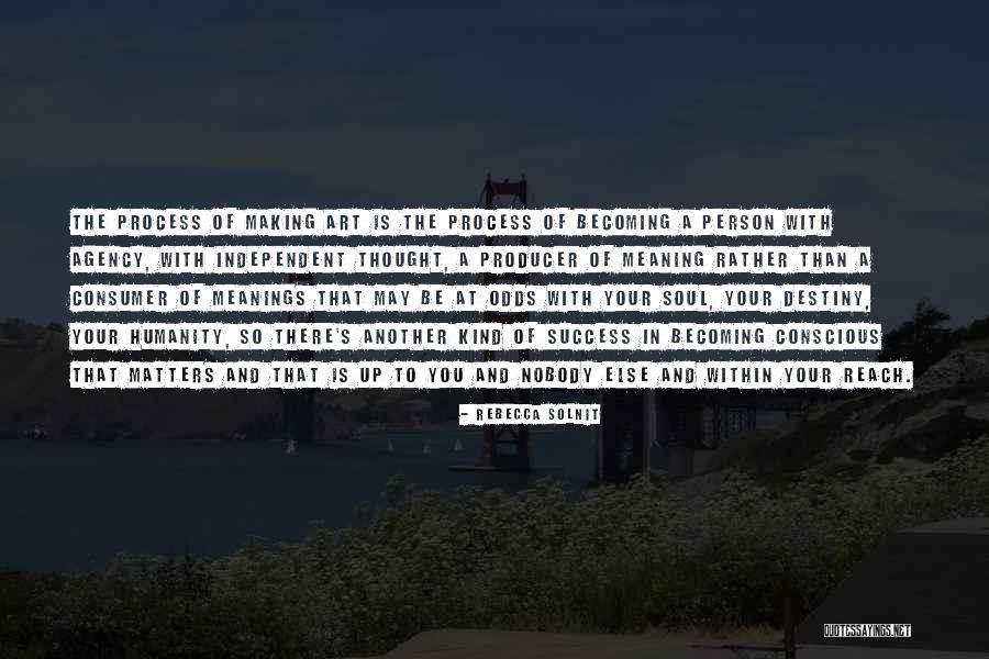 Manatts Davenport Quotes By Rebecca Solnit Manatts Davenport Quotes By Rebecca Solnit