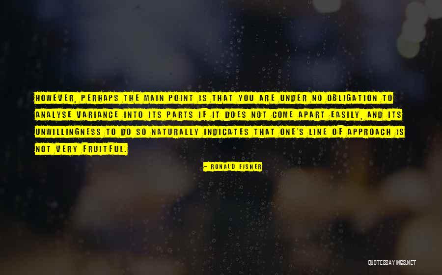 Manatts Davenport Quotes By Ronald Fisher Manatts Davenport Quotes By Ronald Fisher