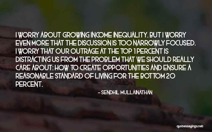 Manav Shrinkhala 2020 Quotes By Sendhil Mullainathan Manav Shrinkhala 2020 Quotes By Sendhil Mullainathan