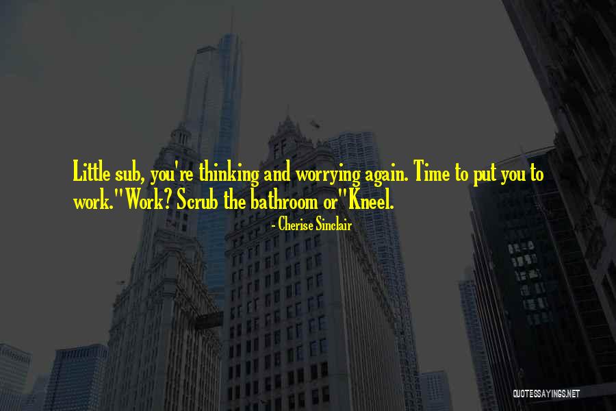 Manaway Township Quotes By Cherise Sinclair Manaway Township Quotes By Cherise Sinclair