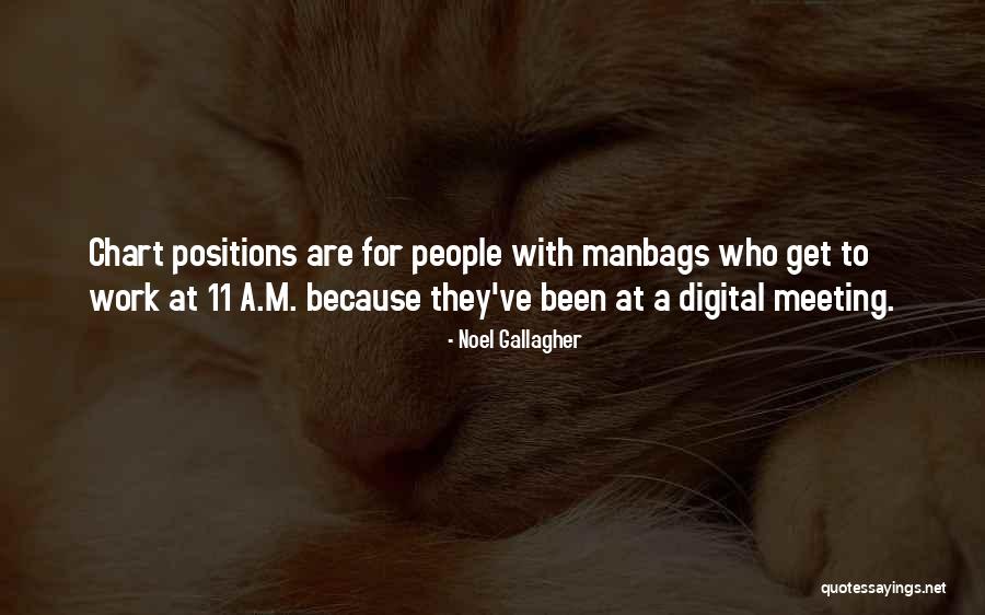 Manbags Quotes By Noel Gallagher Manbags Quotes By Noel Gallagher