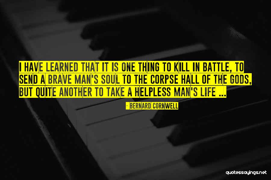 Manbeast Dc Quotes By Bernard Cornwell Manbeast Dc Quotes By Bernard Cornwell