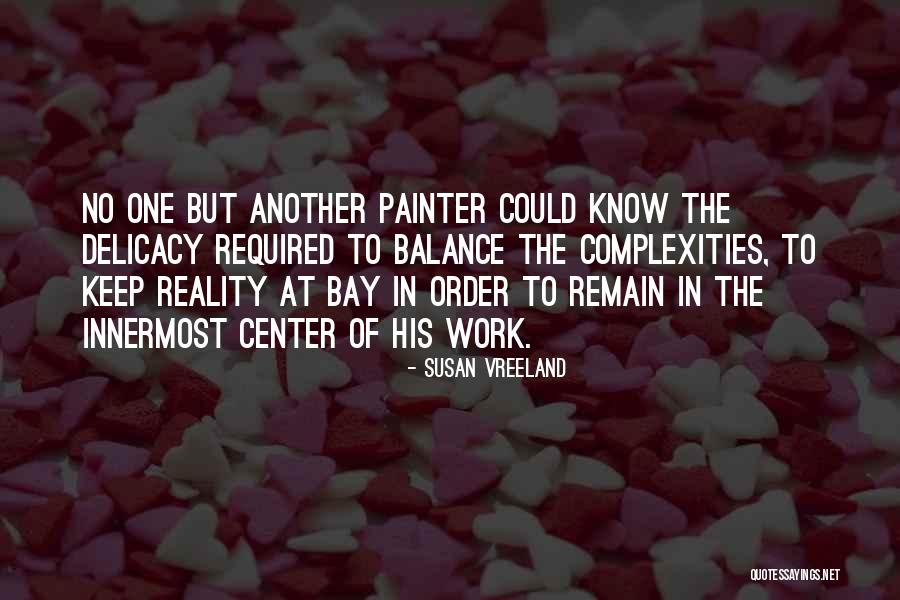 Mancare De Praz Quotes By Susan Vreeland Mancare De Praz Quotes By Susan Vreeland