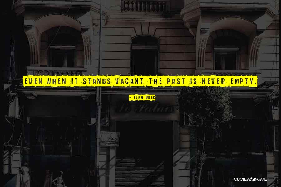 Mancare Quotes By Ivan Doig Mancare Quotes By Ivan Doig