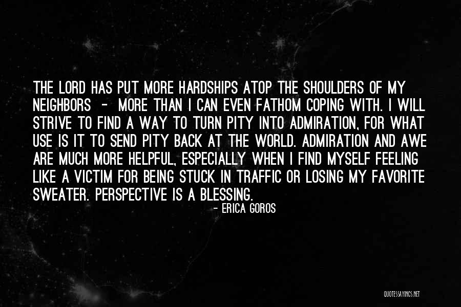 Manceaux Quotes By Erica Goros Manceaux Quotes By Erica Goros