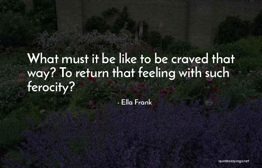 Mancebo Law Quotes By Ella Frank Mancebo Law Quotes By Ella Frank