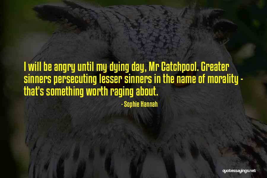 Manchen Fencing Quotes By Sophie Hannah Manchen Fencing Quotes By Sophie Hannah