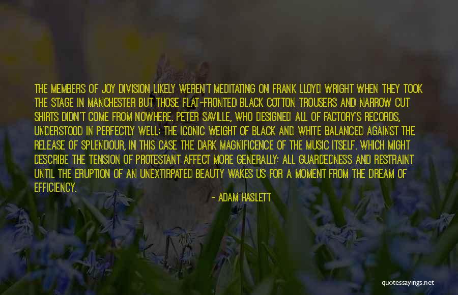 Manchester Black Quotes By Adam Haslett Manchester Black Quotes By Adam Haslett