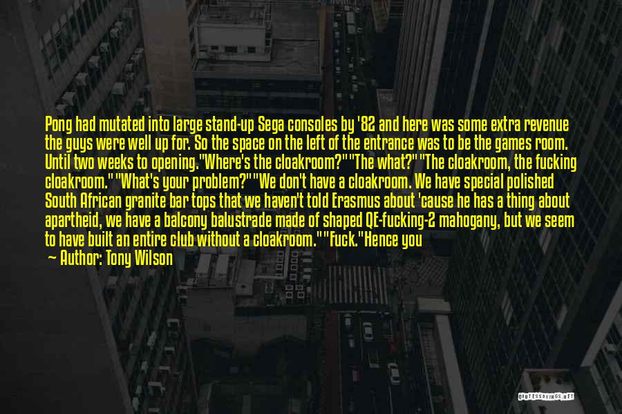 Manchester Music Quotes By Tony Wilson