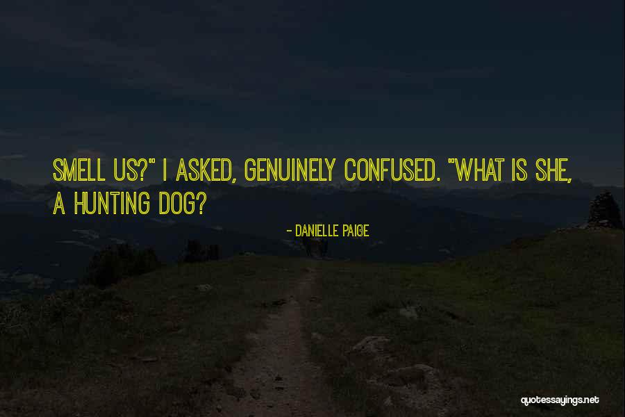 Manchin House Quotes By Danielle Paige Manchin House Quotes By Danielle Paige