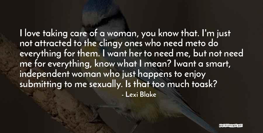 Manchineel Trees Quotes By Lexi Blake Manchineel Trees Quotes By Lexi Blake