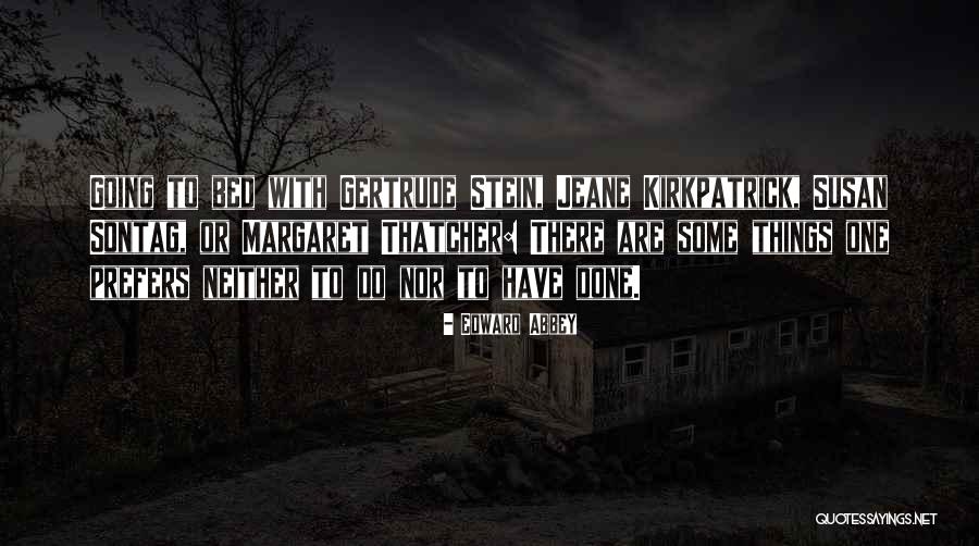 Manchmal Kommen Quotes By Edward Abbey Manchmal Kommen Quotes By Edward Abbey