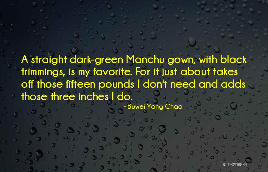 Manchu Quotes By Buwei Yang Chao Manchu Quotes By Buwei Yang Chao