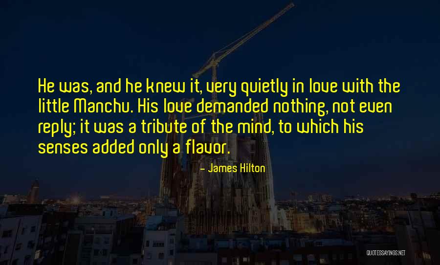 Manchu Quotes By James Hilton Manchu Quotes By James Hilton