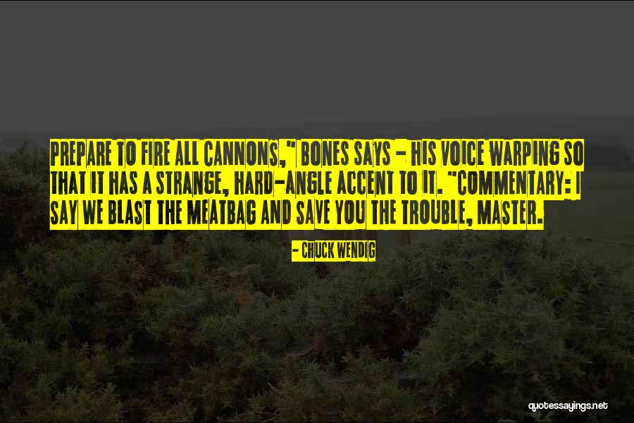 Mancing Belut Quotes By Chuck Wendig Mancing Belut Quotes By Chuck Wendig