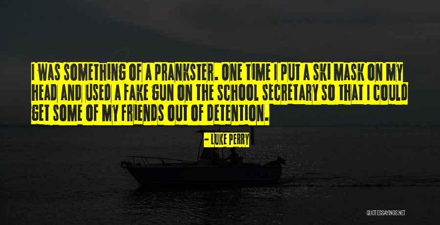 Mancing Mania Quotes By Luke Perry Mancing Mania Quotes By Luke Perry