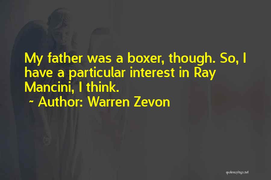 Mancini Quotes By Warren Zevon